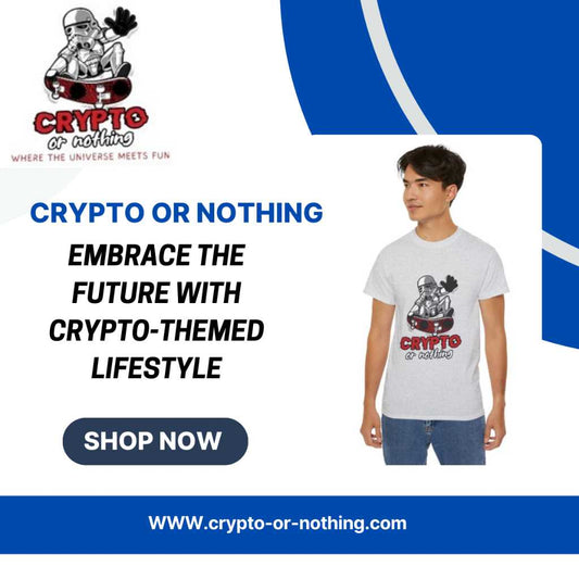 Embrace the future with crypto themed lifestyle